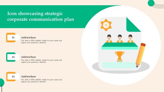 Icon Showcasing Strategic Corporate Communication Plan Graphics PDF