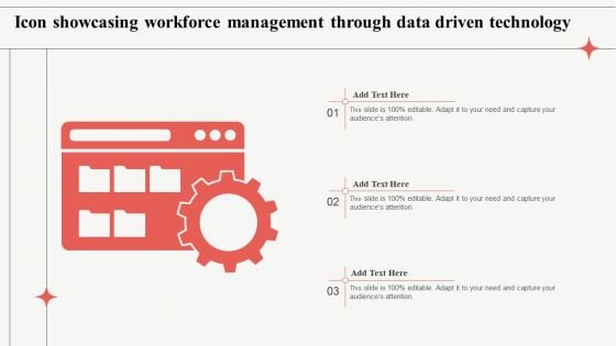 Icon Showcasing Workforce Management Through Data Driven Technology Sample PDF