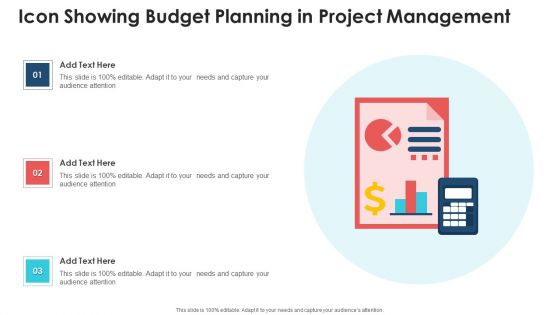 Icon Showing Budget Planning In Project Management Background PDF