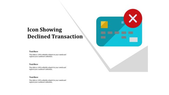 Icon Showing Declined Transaction Ppt PowerPoint Presentation Styles Slides PDF