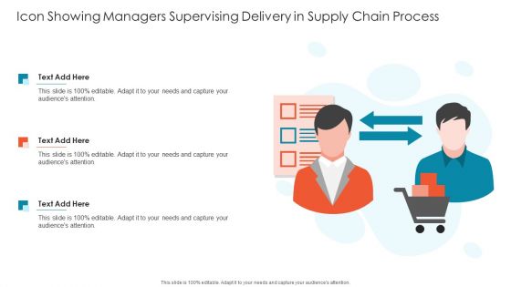 Icon Showing Managers Supervising Delivery In Supply Chain Process Elements PDF