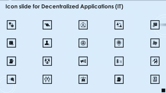 Icon Slide For Decentralized Applications IT Demonstration PDF