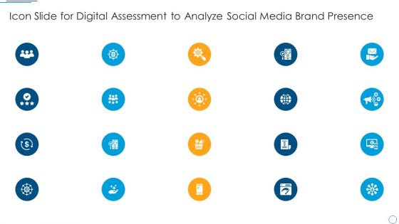 Icon Slide For Digital Assessment To Analyze Social Media Brand Presence Guidelines PDF