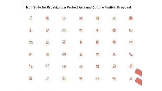 Icon Slide For Organizing A Perfect Arts And Culture Festival Proposal Ppt Layouts Ideas PDF