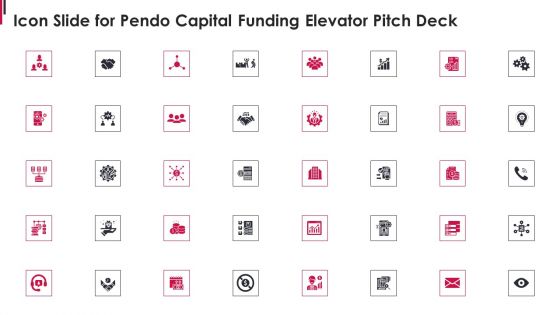 Icon Slide For Pendo Capital Funding Elevator Pitch Deck Cont Mockup PDF
