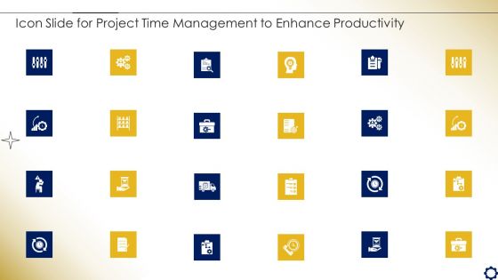 Icon Slide For Project Time Management To Enhance Productivity Information PDF