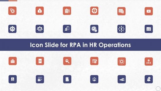 Icon Slide For RPA In HR Operations Professional PDF