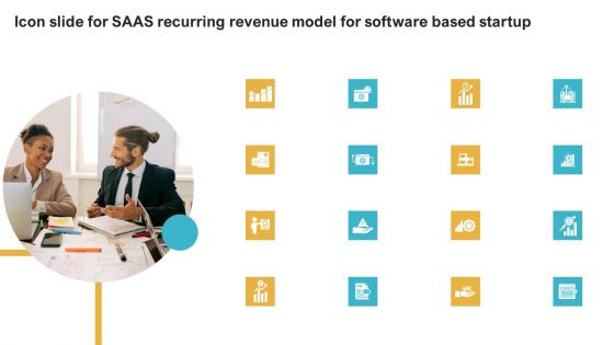 Icon Slide For Saas Recurring Revenue Model For Software Based Startup Ideas PDF