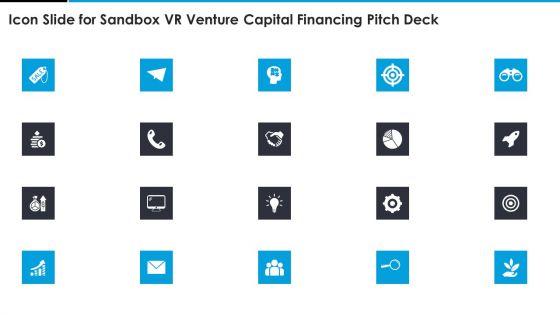 Icon Slide For Sandbox VR Venture Capital Financing Pitch Deck Guidelines PDF