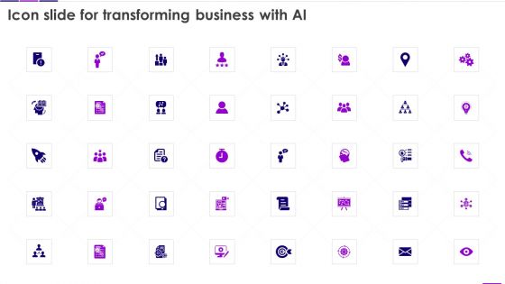 Icon Slide For Transforming Business With AI Professional PDF