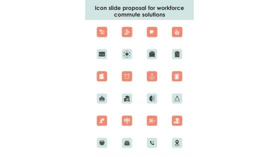 Icon Slide Proposal For Workforce Commute Solutions One Pager Sample Example Document Icon Slide Proposal For Workforce Commute Solutions One Pager Sample Example Document