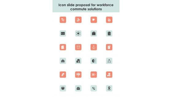 Icon Slide Proposal For Workforce Commute Solutions One Pager Sample Example Document