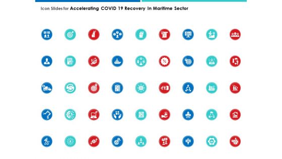 Icon Slides For Accelerating COVID 19 Recovery In Maritime Sector Portrait PDF