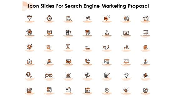 Icon Slides For Search Engine Marketing Proposal Ppt PowerPoint Presentation Portfolio Master Slide PDF