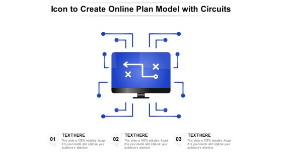 Icon To Create Online Plan Model With Circuits Ppt PowerPoint Presentation Gallery Information PDF