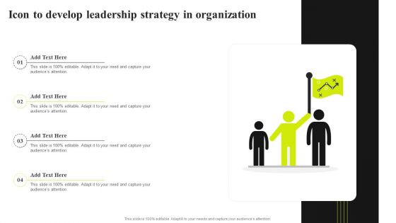 Icon To Develop Leadership Strategy In Organization Ppt Styles Inspiration PDF