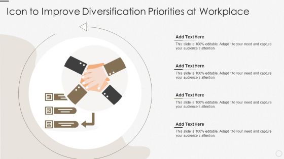 Icon To Improve Diversification Priorities At Workplace Ppt Show Graphic Tips PDF