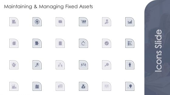 Icones Maintaining And Managing Fixed Assets Graphics PDF