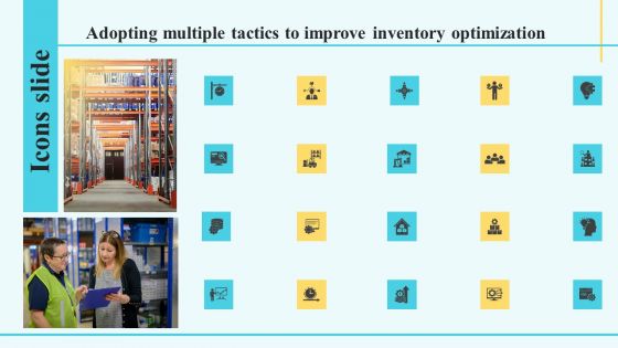 Icons Adopting Multiple Tactics To Improve Inventory Optimization Designs PDF