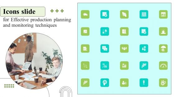 Icons For Effective Production Planning And Monitoring Techniques Structure PDF