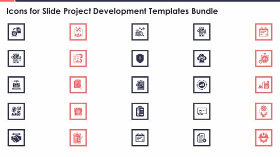 Icons For Slide Project Development Templates Bundle Summary PDF