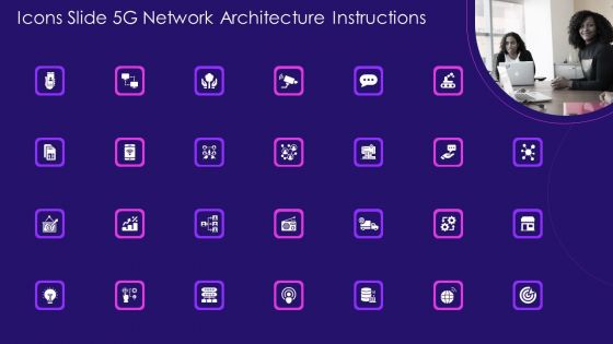 Icons Slide 5G Network Architecture Instructions Introduction PDF