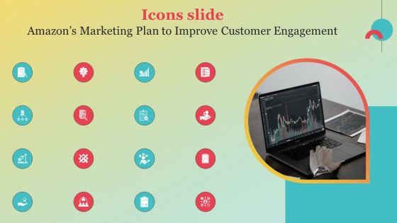 Icons Slide Amazons Marketing Plan To Improve Customer Engagement Graphics PDF