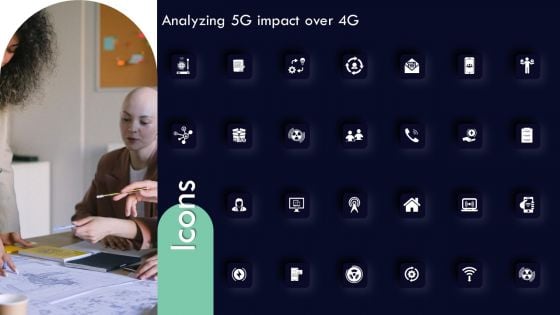 Icons Slide Analyzing 5G Impact Over 4G Ppt Show PDF