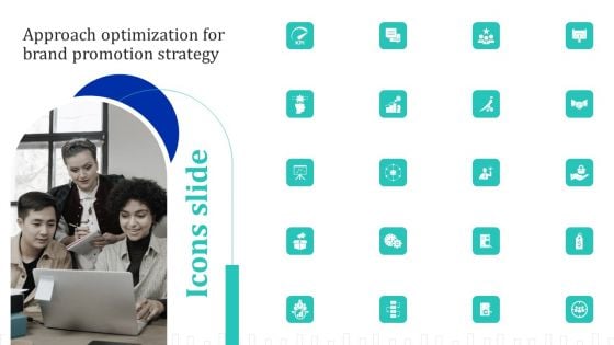 Icons Slide Approach Optimization For Brand Promotion Strategy Sample PDF