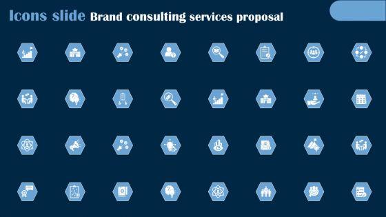 Icons Slide Brand Consulting Services Proposal Ppt PowerPoint Presentation Gallery Outline PDF