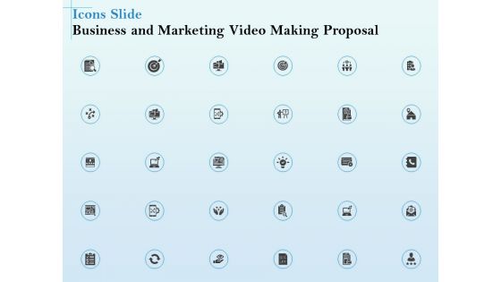 Icons Slide Business And Marketing Video Making Proposal Summary PDF