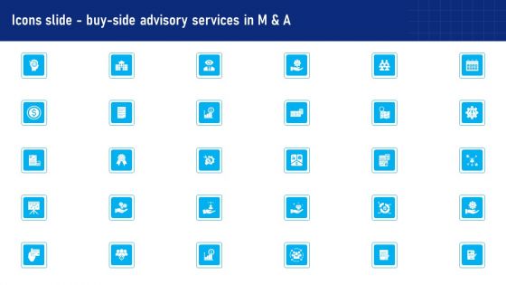 Icons Slide Buy Side Advisory Services In M And A Infographics PDF