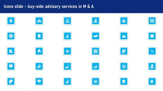 Icons Slide Buy Side Advisory Services In M And A Infographics PDF