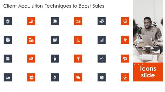 Icons Slide Client Acquisition Techniques To Boost Sales Template PDF