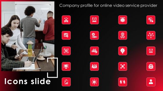 Icons Slide Company Profile For Online Video Service Provider Professional PDF