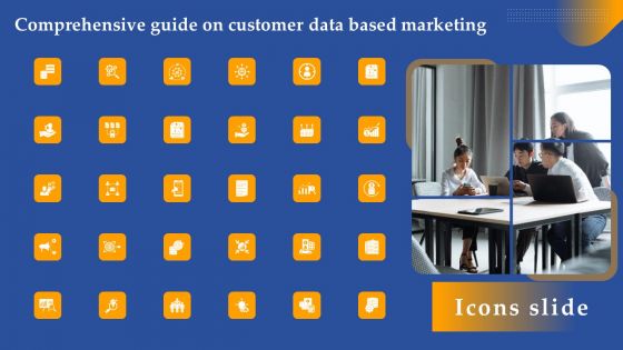Icons Slide Comprehensive Guide On Customer Data Based Marketing Ppt Show Background Designs PDF