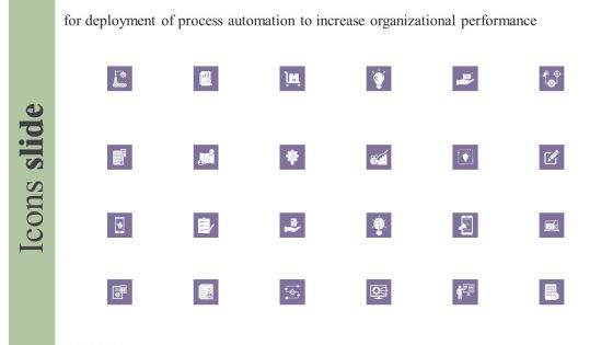 Icons Slide Deployment Of Process Automation To Increase Organisational Performance Mockup PDF