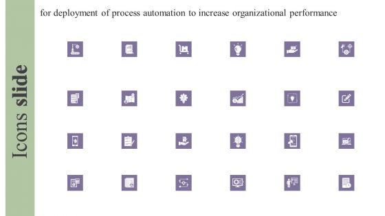 Icons Slide Deployment Of Process Automation To Increase Organisational Performance Mockup PDF