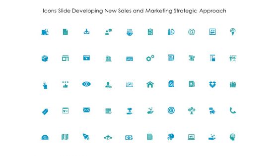 Icons Slide Developing New Sales And Marketing Strategic Approach Ppt PowerPoint Presentation Background Image PDF