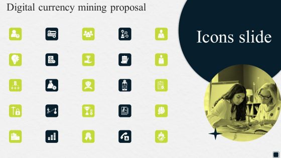 Icons Slide Digital Currency Mining Proposal Ppt Pictures Icons PDF