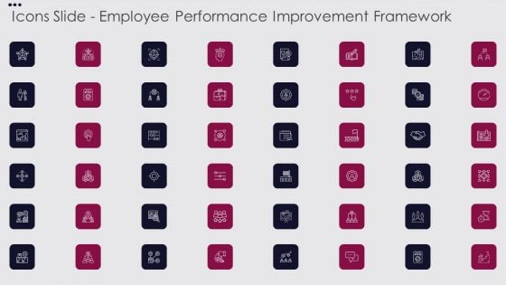 Icons Slide Employee Performance Improvement Framework Introduction PDF