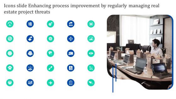 Icons Slide Enhancing Process Improvement By Regularly Managing Real Estate Project Threats Formats PDF