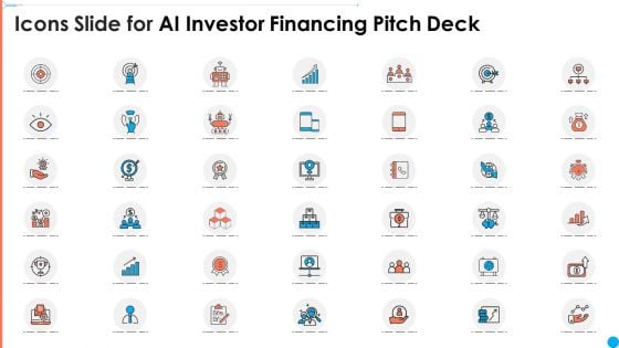 Icons Slide For AI Investor Financing Pitch Deck Ppt Pictures Maker PDF