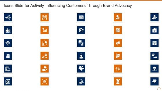 Icons Slide For Actively Influencing Customers Through Brand Advocacy Download PDF