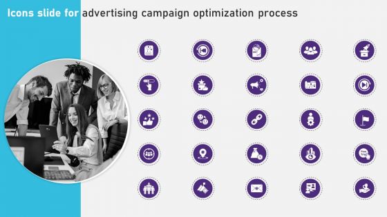 Icons Slide For Advertising Campaign Optimization Process Summary PDF