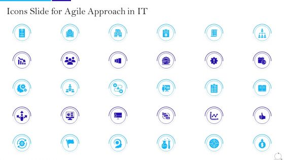 Icons Slide For Agile Approach In IT Ppt Visual Aids Slides PDF