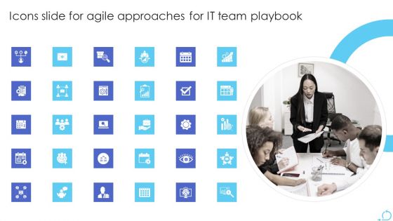 Icons Slide For Agile Approaches For IT Team Playbook Demonstration PDF