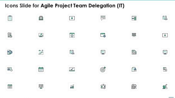 Icons Slide For Agile Project Team Delegation IT Infographics PDF