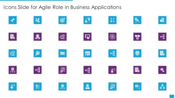 Icons Slide For Agile Role In Business Applications Structure PDF