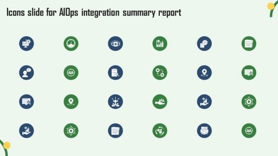 Icons Slide For Aiops Integration Summary Report Clipart PDF